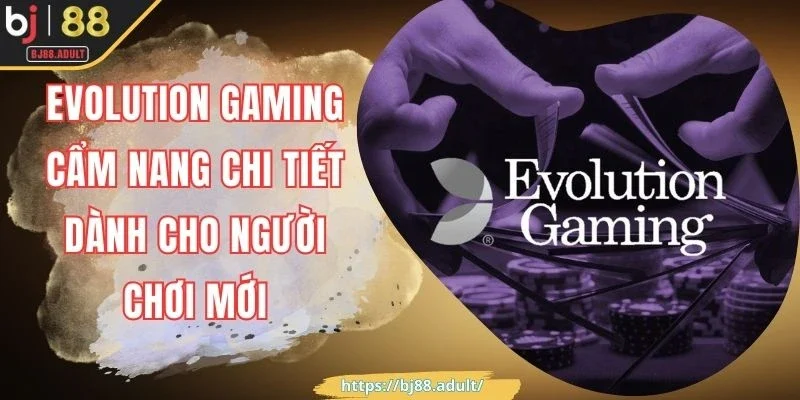 Evolution Gaming